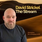 David Strickel | The Stream Podcast David Strickel | The Stream