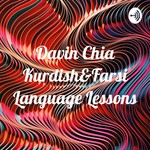 Podcast Davin Chia Kurdish&Farsi Language Lessons