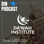 Podcast Dawah Institute (DIN) Podcast