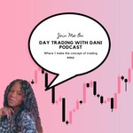 Podcast Day Trading with Dani B