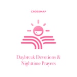 Daybreak Devotions and Nighttime Prayers Podcast Daybreak Devotions and Nighttime Prayers
