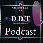 Logo of the podcast D.D.T- Dani’s Dance Talk Podcast D.D.T- Dani’s Dance Talk