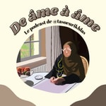 Podcast De Âme à Âme 