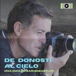 DE DONOSTI AL CIELO, GUÍA DE SAN SEBASTIÁN Podcast DE DONOSTI AL CIELO, GUÍA DE SAN SEBASTIÁN
