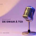 Logo of the podcast De Swan à toi Podcast De Swan à toi