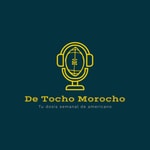Logo of the podcast De Tocho Morocho Podcast De Tocho Morocho