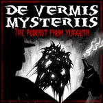 Podcast De Vermis Mysteriis