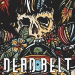 Logo of the podcast Dead Belt: True Tales of the Gasping Frontier Podcast Dead Belt: True Tales of the Gasping Frontier