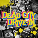 Podcast Dead City Drive-In