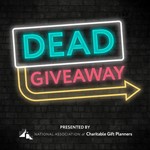 Logo of the podcast Dead Giveaway Podcast Dead Giveaway