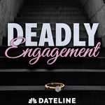 Deadly Engagement Podcast Deadly Engagement