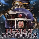 Logo of the podcast Deadly Manners Logo of the podcast Deadly Manners