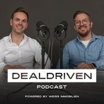 Logo of the podcast DEALDRIVEN - Wenn Persönlichkeit den Unterschied macht Podcast DEALDRIVEN - Wenn Persönlichkeit den Unterschied macht