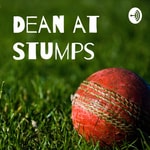 Logo of the podcast Dean at Stumps Podcast Dean at Stumps