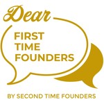 Dear First-Time Founders Podcast Dear First-Time Founders