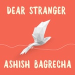 Logo of the podcast Dear Stranger Podcast Dear Stranger