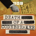 Podcast Death of a Codebreaker