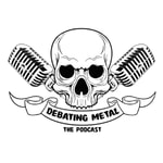 Podcast Debating Metal: The Podcast