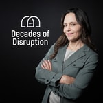 Logo of the podcast Decades of Disruption Podcast Decades of Disruption