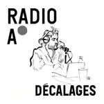Podcast Décalages, par François De Gasperi 