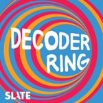 Logo of the podcast Decoder Ring Logo of the podcast Decoder Ring