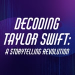 Logo of the podcast Decoding Taylor Swift: A Storytelling Revolution Logo of the podcast Decoding Taylor Swift: A Storytelling Revolution
