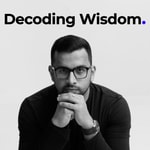 Logo of the podcast Decoding Wisdom Podcast Decoding Wisdom