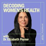 Logo of the podcast Decoding Women's Health with Dr. Elizabeth Poynor Podcast Decoding Women's Health with Dr. Elizabeth Poynor