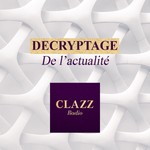 Logo of the podcast DECRYPTAGE DE L'ACTUALITE Podcast DECRYPTAGE DE L'ACTUALITE