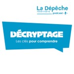 Logo of the podcast Décryptage Les clés pour comprendre Podcast Décryptage Les clés pour comprendre