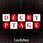 Logo of the podcast Décryptage Podcast Décryptage