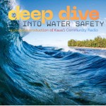 Podcast Deep Dive Into Water Safety
