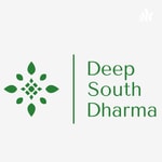 Deep South Dharma