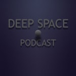 Logo of the podcast Deep Space Podcast - hosted by Marcelo Tavares Podcast Deep Space Podcast - hosted by Marcelo Tavares