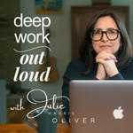 Logo of the podcast Deep Work Out Loud Podcast Deep Work Out Loud