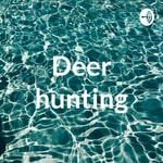 Logo of the podcast Deer hunting Podcast Deer hunting