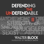 Podcast Defending the Undefendable II