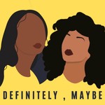 Logo of the podcast Definitely, Maybe Podcast Definitely, Maybe