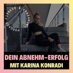Logo of the podcast Dein Abnehm-Erfolg mit Karina Konradi Missing podcast logo
