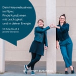 Logo of the podcast Dein Herzensbusiness im Flow: Finde Kund:innen mit Leichtigkeit in deiner Energie Podcast Dein Herzensbusiness im Flow: Finde Kund:innen mit Leichtigkeit in deiner Energie