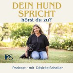 Logo of the podcast Dein Hund spricht, hörst du zu? Podcast Dein Hund spricht, hörst du zu?