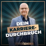 Logo of the podcast Dein Karriere-Durchbruch Podcast Dein Karriere-Durchbruch