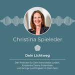 Logo of the podcast Dein Lichtweg Podcast Dein Lichtweg