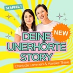 Logo of the podcast Deine unerhörte Story Podcast Deine unerhörte Story