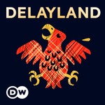 Logo of the podcast Delayland – Germany and the Missing Magic Podcast Delayland – Germany and the Missing Magic