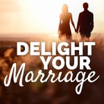 Delight Your Marriage