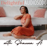 Logo of the podcast Delightful Audiosodes Podcast Delightful Audiosodes