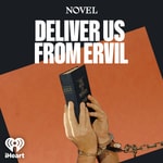 Deliver Us From Ervil Podcast Deliver Us From Ervil
