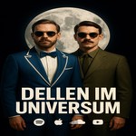 Logo of the podcast DELLEN IM UNIVERSUM Podcast DELLEN IM UNIVERSUM