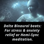 Delta Binaural beats: For stress & anxiety relief or Hemi-Sync meditation | Binaural ASMR Podcast Delta Binaural beats: For stress & anxiety relief or Hemi-Sync meditation | Binaural ASMR